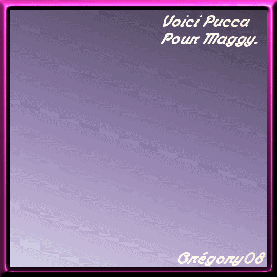 Pucca pour Maggy.