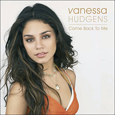 Vannessa Anne Hudgens musique : Come back to me ( en dessous Vanessa Anne Hudgens musique : Shay OK )