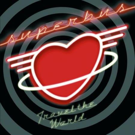 - Travel The World - ~Superbus~